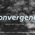 Convergence Juried Art Exhibition